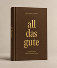 Bild in Galerie laden, all das gute
